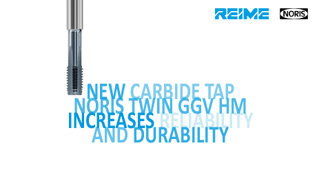 New carbide tap NORIS TWIN GGV HM increases reliability and durability