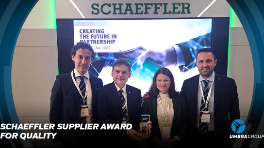 SCHAEFFLER GRUPPE CERTIFIES UMBRAGROUP AS A QUALITY SUPPLIER