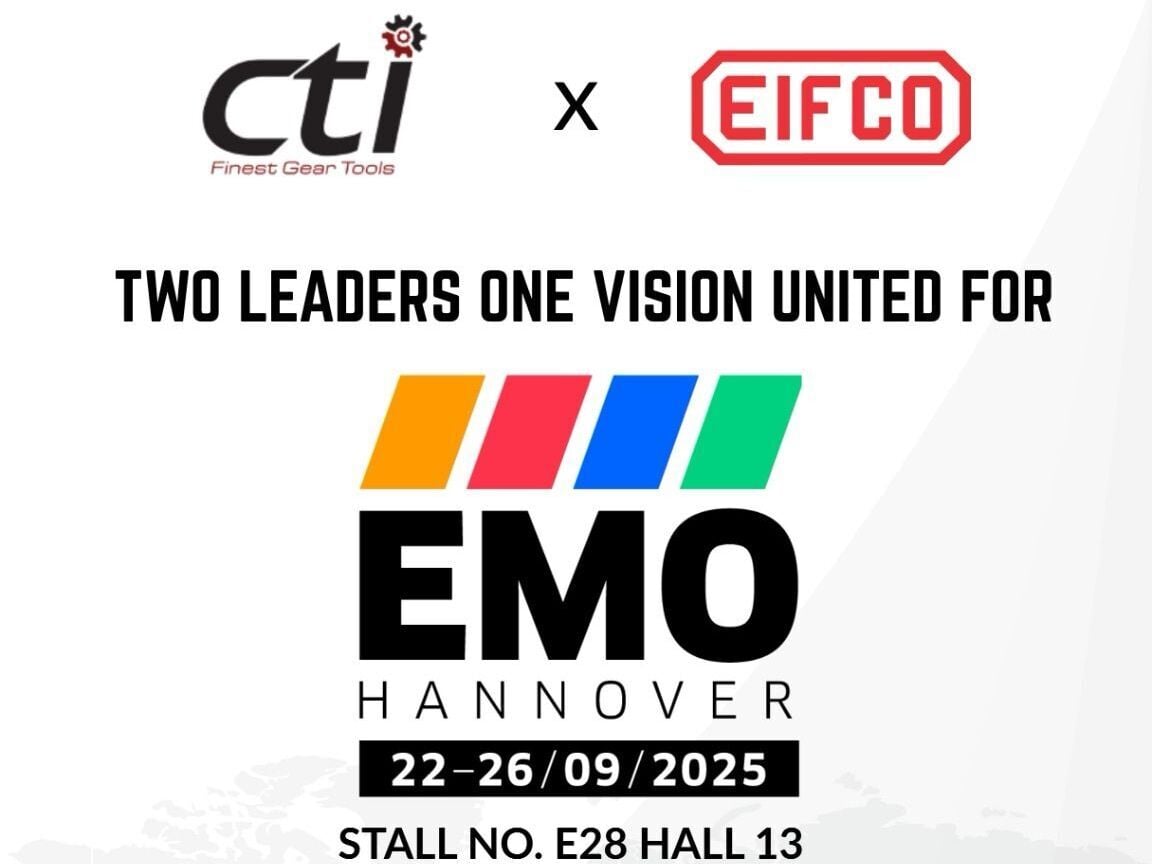 Exciting Collaboration in the gear industry : EIFCO & CTI at EMO Hannover 2025! ?