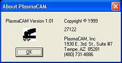 Click image for larger version. 

Name:	PlasmaCAM_Version1.01.JPG 
Views:	0 
Size:	11.6 KB 
ID:	429386